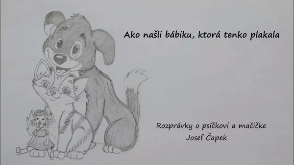 Ako našli bábiku, ktorá tenko plakala (hovorená rozprávka)