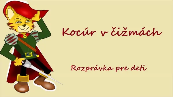 Kocúr v čižmách (rozprávka na počúvanie)
