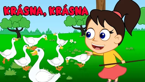 Krásna, krásna (pesnička pre deti)