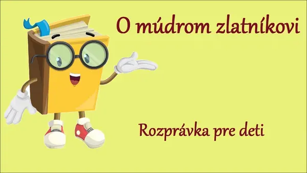 Rozprávka o múdrom zlatníkovi