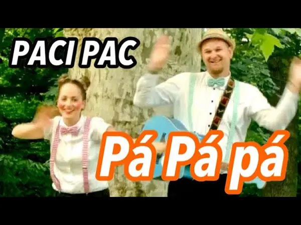 Paci Pac: Pá pá pá (pesnička)