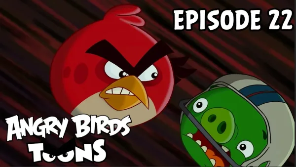 Angry Birds – Angry Birds Toons #22 - Vajce išlo na prechádzku