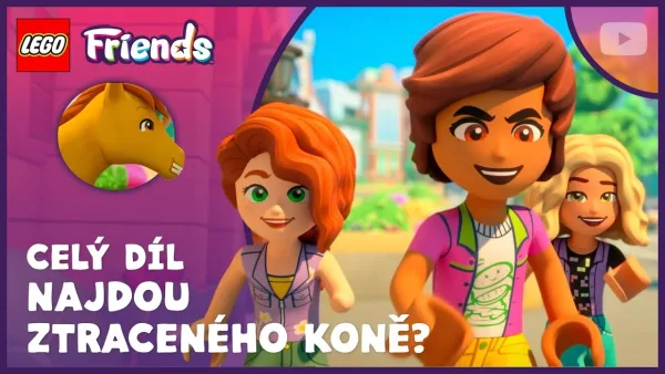 Rozprávka LEGO Friends: Nová kapitola – Nájdu strateného koňa? 4. séria, 1. diel