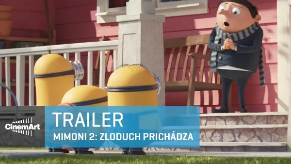 Mimoni – Mimoni - Zloduch prichádza - trailer