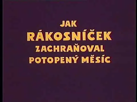 Rákosníček – Rákosniček: Potopený mesiac - rozprávka