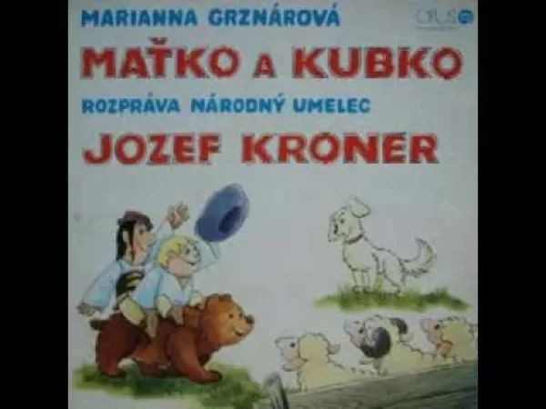Rozprávku na počúvanie Maťko a Kubko (rozprávka na počúvanie)