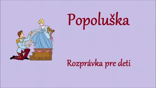 Rozprávku na počúvanie Popoluška (audio rozprávka na počúvanie)